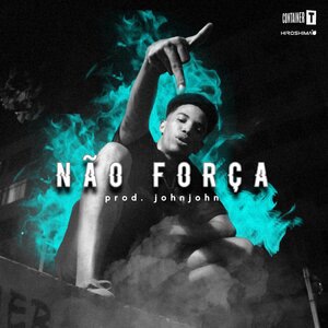Não Força