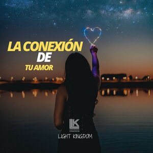 La Conexión de Tu Amor