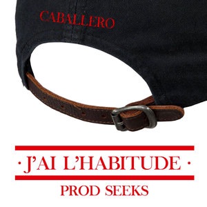 J'ai l'habitude