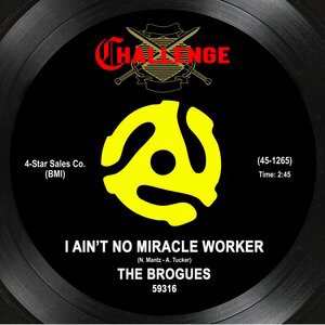 I Ain't No Miracle Worker