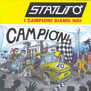 I campioni siamo noi
