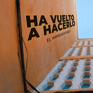 Ha Vuelto a Hacerlo