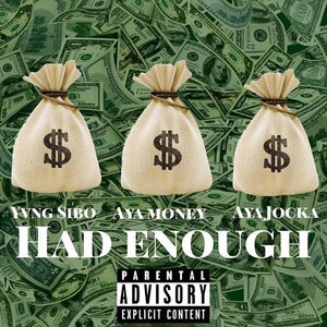Had Enough