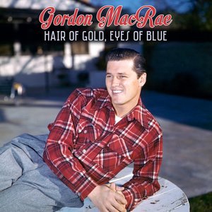Hair of Gold, Eyes of Blue