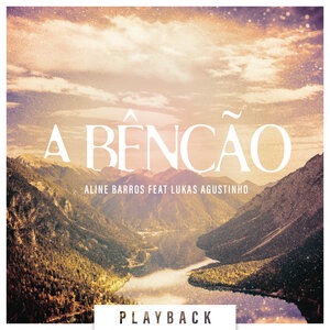 A Bênção (The Blessing)
