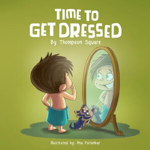 Time to Get Dressed