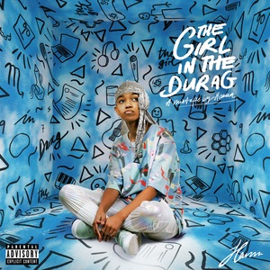 The Girl In The Durag