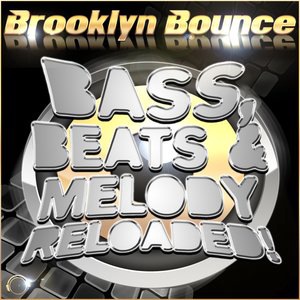 Bass, Beats & Melody Reloaded!