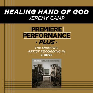 Healing Hand Of God (Key-Em-Premiere Performance Plus w/o Background Vocals)