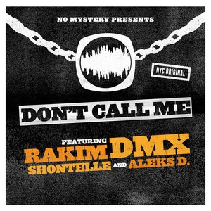 Don't Call Me