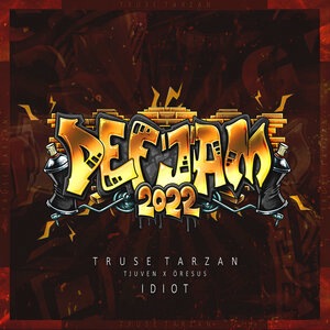 Idiot (Def Jam 2022)