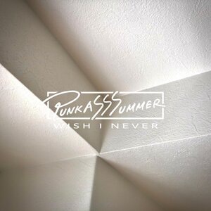 Wish I Never