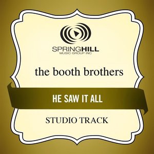 He Saw It All (High Key-Studio Track w/o Background Vocals)