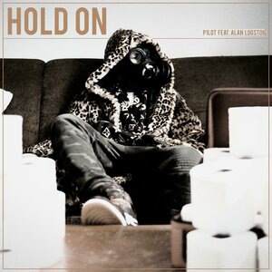 Hold on
