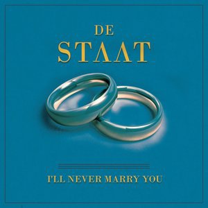 I'll Never Marry You