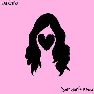 She Don't Know