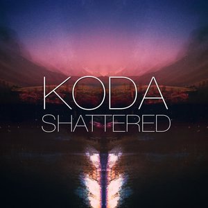 Shattered