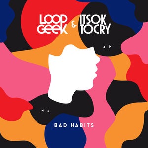 Bad Habits