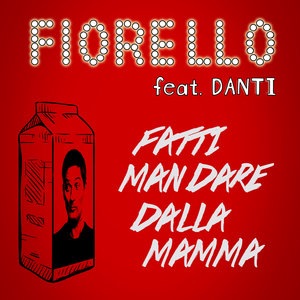 Fatti mandare dalla mamma