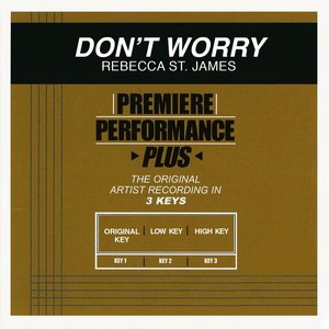 Don't Worry (High Key-Premiere Performance Plus)