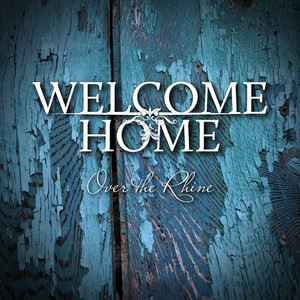 Welcome Home