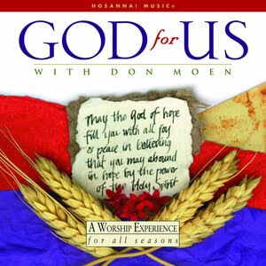 Celebrate The Lord of Love God Is Good All the Time