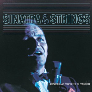 I Hadn't Anyone Till You [The Frank Sinatra Collection]