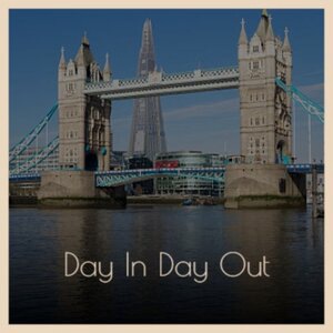 Day in Day Out