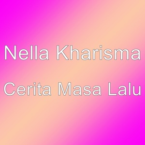 Cerita Masa Lalu
