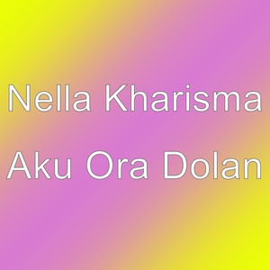 Aku Ora Dolan