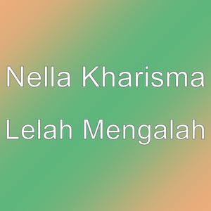 Lelah Mengalah