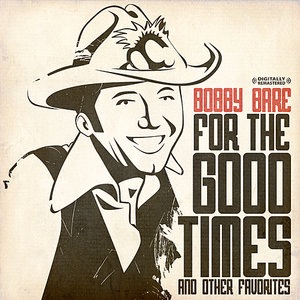 For The Good Times