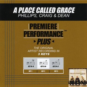 A Place Called Grace (Key-Db-D-Premiere Performance Plus)