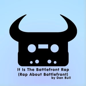 It Is the Battlefront Rap (Rap About Battlefront)