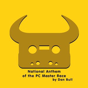 National Anthem of the PC Master Race