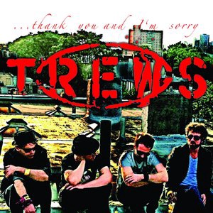 ...And We Are The Trews
