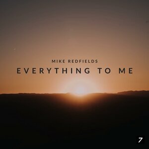 Everything To Me