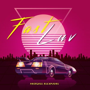 Fast Luv
