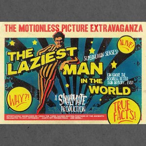The Laziest Man in the World