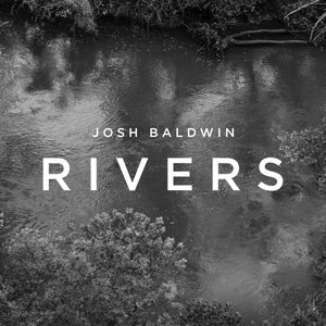 Come Be My River