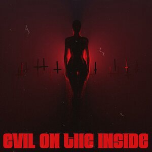 Evil On The Inside