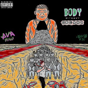 Body Without Organs