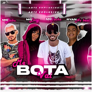 Me Bota Vai