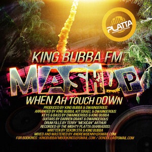 Mashup (When Ah Touchdown)