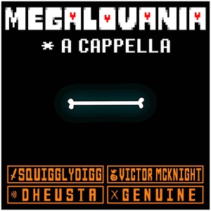 MEGALOVANIA (A Cappella)
