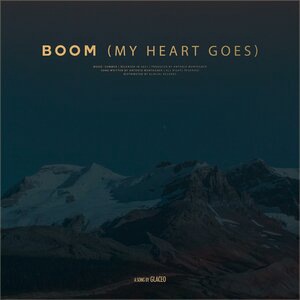 Boom (My Heart Goes)