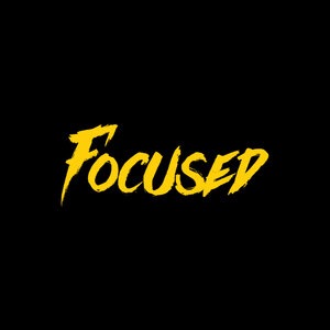 Focused