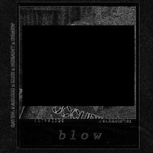 Blow